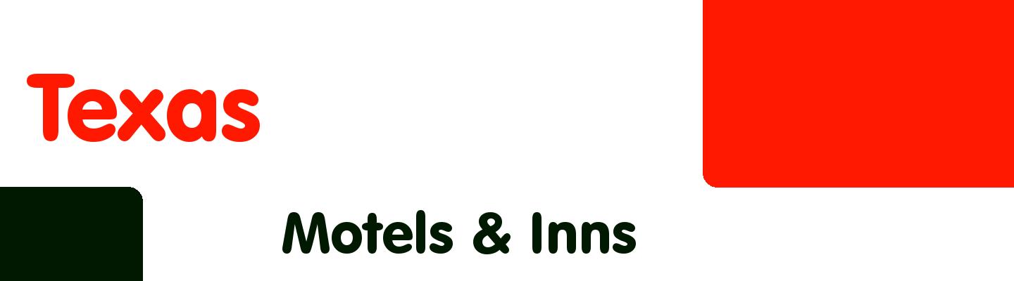 Best motels & inns in Texas - Rating & Reviews